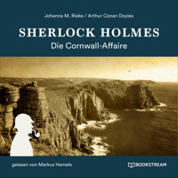 Sherlock Holmes: Die Cornwall-Affaire (Ungekürzt) - Sir Arthur Conan Doyle - Hörbuch
