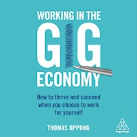 Working in the Gig Economy - Thomas Oppong - Hörbuch