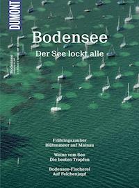 DuMont BILDATLAS Bodensee, Oberschwaben - Cornelia Tomaschko - E-Book