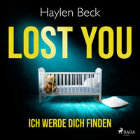Lost You – Ich werde dich finden - Haylen Beck - E-Book + Hörbuch