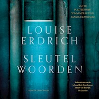 Sleutelwoorden - Louise Erdrich - Hörbuch