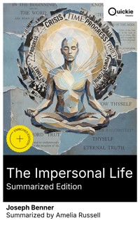 The Impersonal Life (Summarized Edition) - Joseph Benner - E-Book