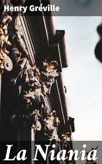 La Niania - Henry Gréville - E-Book