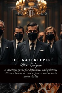 The Gatekeeper - Mia Galgau - E-Book
