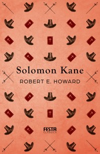 Solomon Kane - Robert E. Howard - E-Book