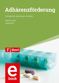 Adhärenzförderung - Martina Hahn - E-Book
