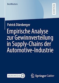 Empirische Analyse zur Gewinnverteilung in Supply-Chains der Automotive-Industrie - Patrick Dürnberger - E-Book