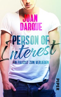 Person of Interest: Ein Polizist zum Verlieben - Joan Darque - E-Book