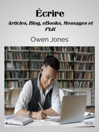 Écrire - Owen Jones - E-Book