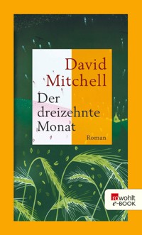 Der dreizehnte Monat - David Mitchell - E-Book