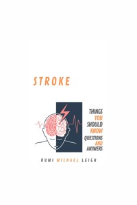 Stroke - Rumi Michael Leigh - E-Book