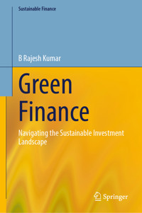 Green Finance - B. Rajesh Kumar - E-Book