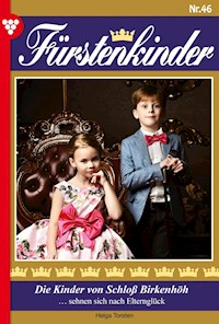 Die Kinder von Schloß Birkenhöh - Helga Torsten - E-Book