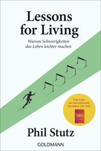 Lessons for living - Phil Stutz - E-Book