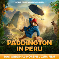 Paddington in Peru -  - Hörbuch
