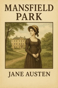 Mansfield Park - Jane Austen. - E-Book
