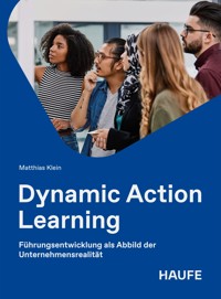 Dynamic Action Learning - Matthias Klein - E-Book