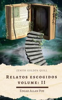 Relatos escogidos II - Edgar Allan Poe - E-Book