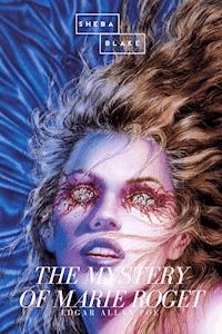 The Mystery of Marie Roget - Edgar Allan Poe - E-Book