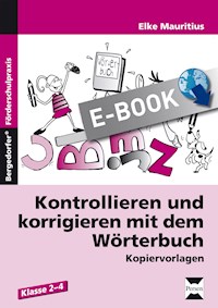 Kontrollieren und korrigieren mit dem Wörterbuch - Elke Mauritius - E-Book