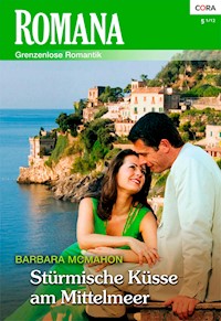 Stürmische Küsse am Mittelmeer - Barbara McMahon - E-Book