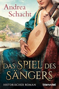 Das Spiel des Sängers - Andrea Schacht - E-Book
