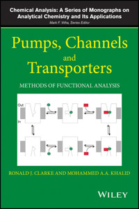 Pumps, Channels and Transporters - - E-Book