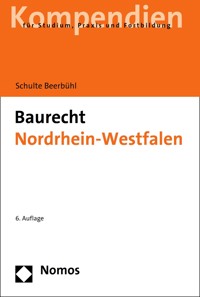Baurecht Nordrhein-Westfalen - Hubertus Schulte Beerbühl - E-Book