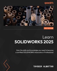 Learn SOLIDWORKS 2025 - Tayseer Almattar - E-Book