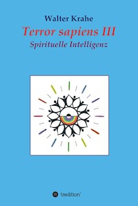 Terror Sapiens III - Walter Krahe - E-Book