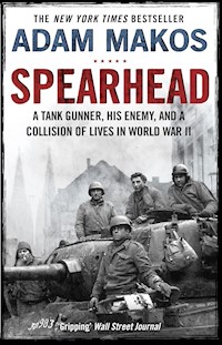 Spearhead - Adam Makos - E-Book
