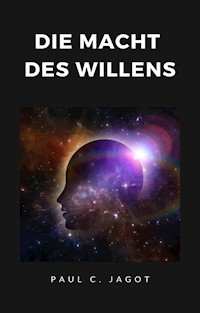 Die macht des willens (übersetzt) - Paul C. Jagot - E-Book