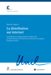 La distribution sur internet - Blanche Tinguely - E-Book