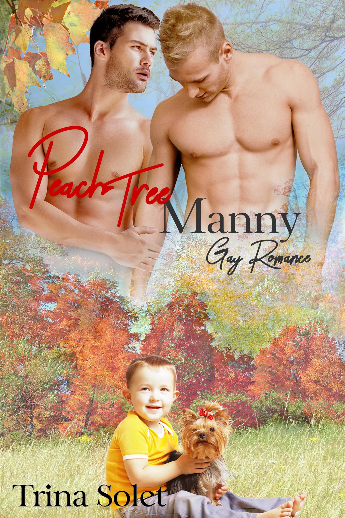Peach Tree Manny (Gay Romance) - Trina Solet - E-Book