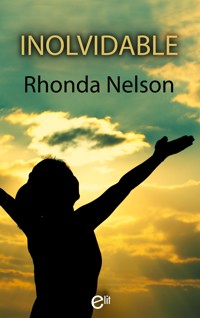 Inolvidable - Rhonda Nelson - E-Book