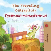 The traveling caterpillar Гусениця-мандрівниця - Rayne Coshav - E-Book