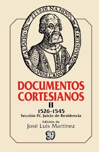 Documentos cortesianos II - José Luis Martínez - E-Book