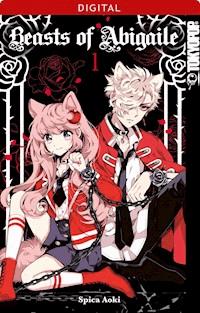 Beasts of Abigaile 01 - Spica Aoki - E-Book