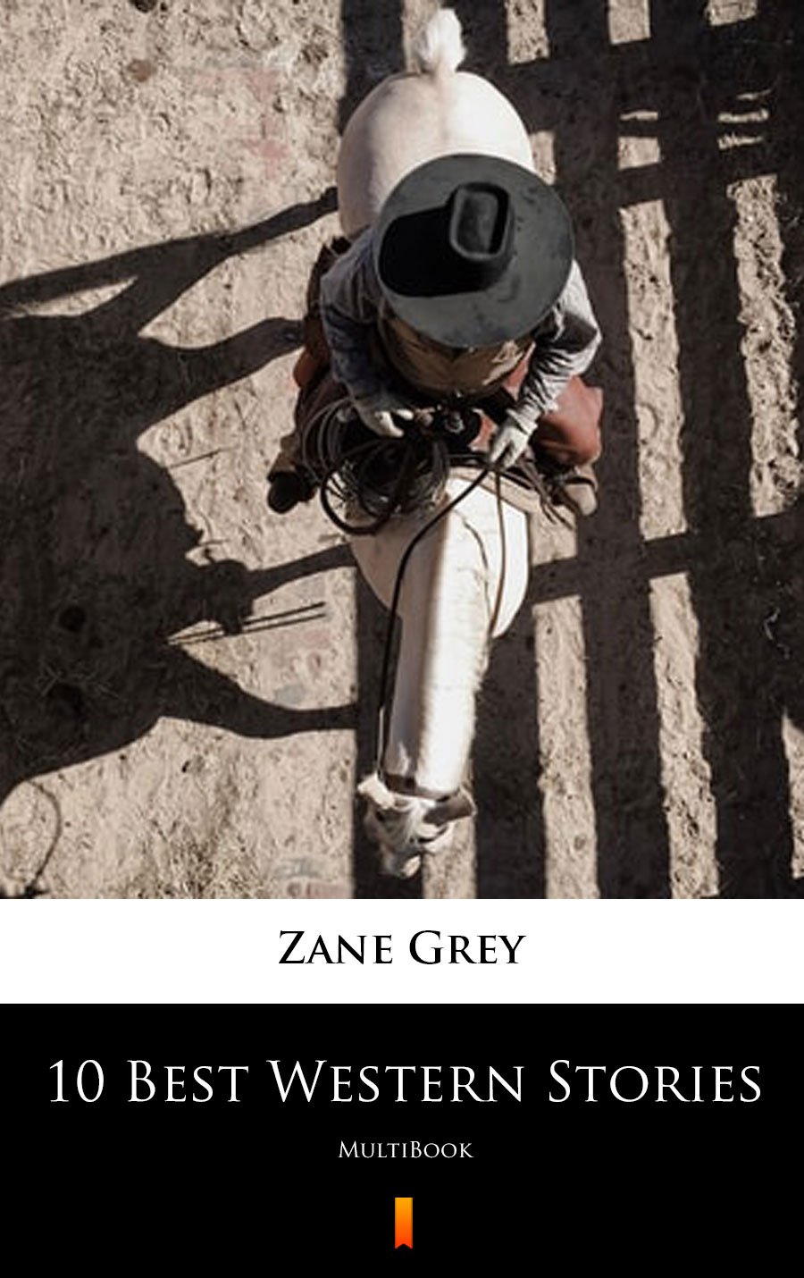 10 Best Western Stories - Zane Grey - E-Book