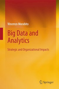 Big Data and Analytics - Vincenzo Morabito - E-Book