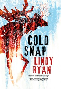 Cold Snap - Lindy Ryan - E-Book