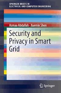 Security and Privacy in Smart Grid - Asmaa Abdallah - E-Book