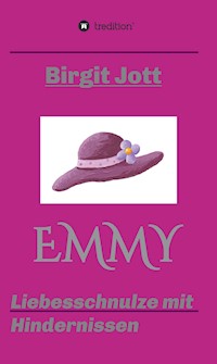 Emmy - Birgit Jott - E-Book