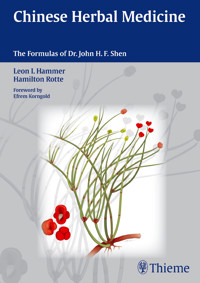 Chinese Herbal Medicine - Leon I. Hammer - E-Book