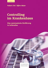 Controlling im Krankenhaus - Robert Ott - E-Book