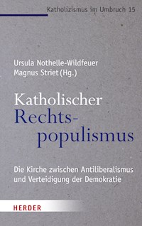 Katholischer Rechtspopulismus -  - E-Book