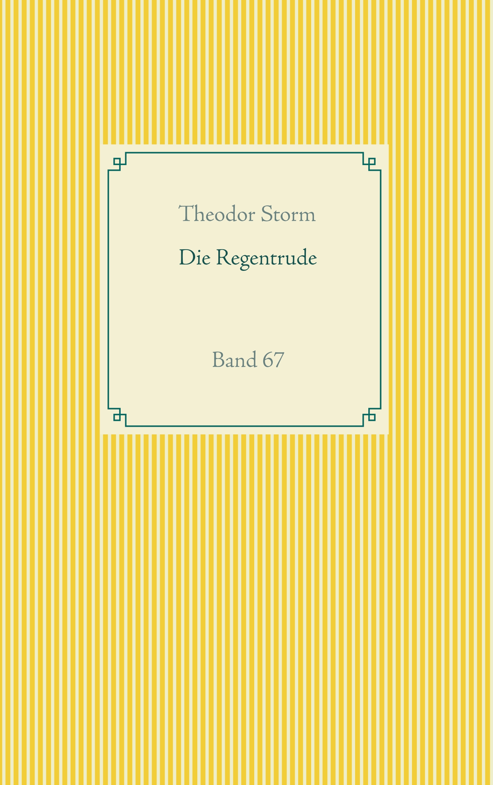Die Regentrude - Theodor Storm - E-Book
