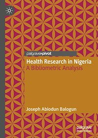 Health Research in Nigeria - Joseph Abiodun Balogun - E-Book