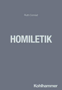 Homiletik - Ruth Conrad - E-Book