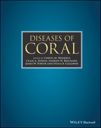 Diseases of Coral - - E-Book
